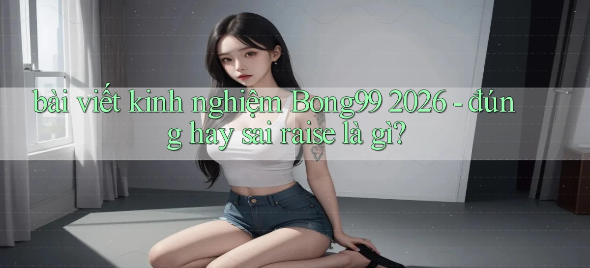 bong99   Game 24h   Ứng Dụng Cập Nhật
