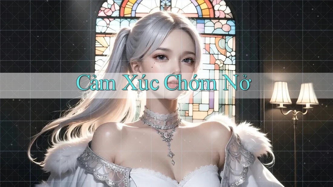 Cảm Xúc Chớm Nở