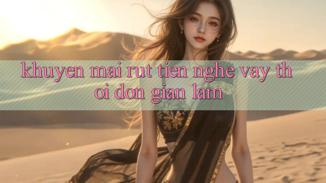 “Khuyến Mãi Rút Tiền” – Nghe Vậy Thôi, Đơn Giản Lắm!