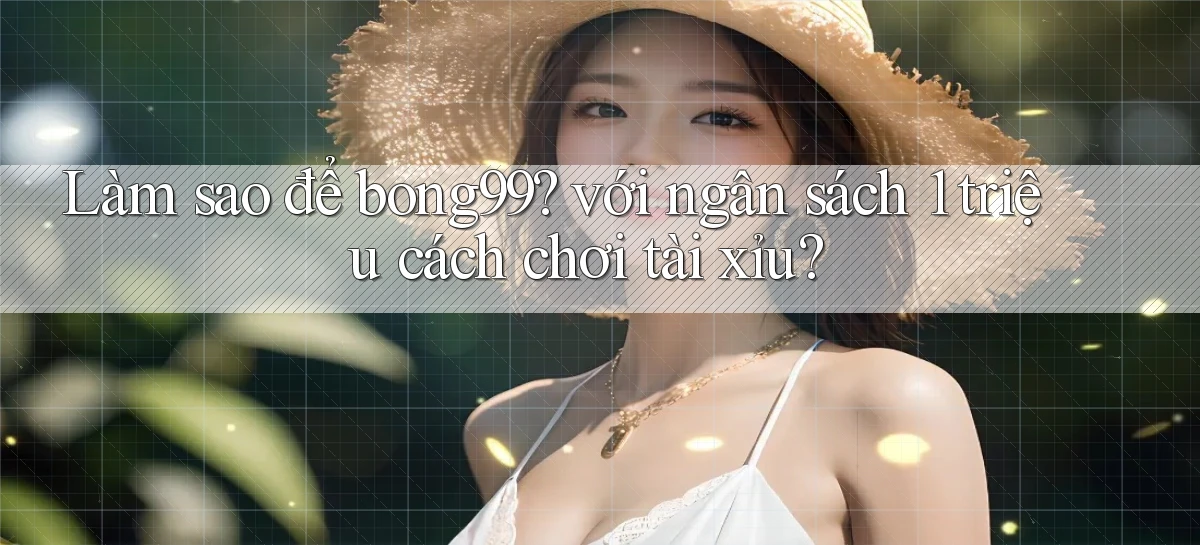 bong99   Game 24h   Ứng Dụng Cập Nhật